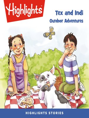 cover image of Tex and Indi: Outdoor Adventures